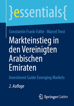 Paperback Markteinstieg in Den Vereinigten Arabischen Emiraten: Investment Guide Emerging Markets [German] Book