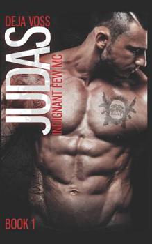 Paperback Judas: Indignant Few MC Book 1 Book