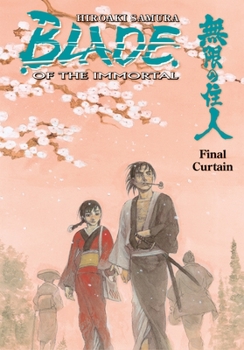 Paperback Blade of the Immortal Volume 31: Final Curtain Book
