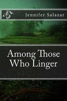 Paperback Among Those Who Linger Book