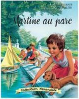 Martine au parc - Book #17 of the Martine