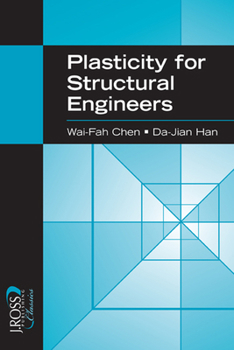 Paperback Plasticity for Structural Engineers Book