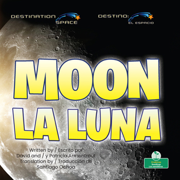 Paperback La Luna (Moon) Bilingual Eng/Spa [Spanish] Book