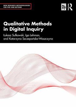 Paperback Qualitative Methods in Digital Inquiry Book
