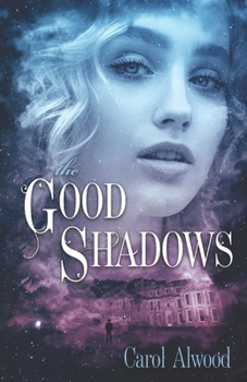 Paperback The Good Shadows Book