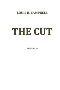 Paperback The Cut: A One Act Play Book