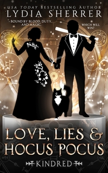 Paperback Love, Lies, and Hocus Pocus Kindred Book