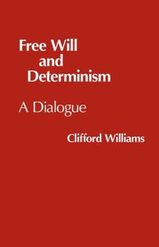 Paperback Free Will and Determinism Book