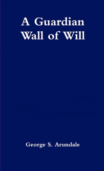Paperback A Guardian Wall of Will Book