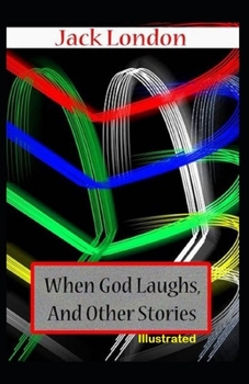 Paperback When God Laughs & Other Stories Illustrated Book