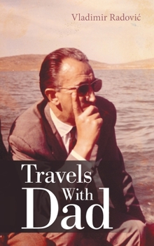 Hardcover Travels with Dad Book