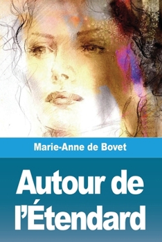 Paperback Autour de l'Étendard [French] Book