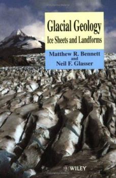 Paperback Glacial Geology: Ice Sheets and Landforms Book