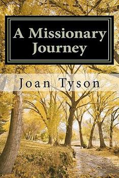 Paperback A Missionary Journey: Remembering His Marvelous Works Book