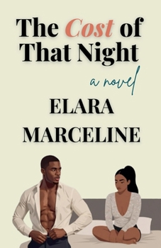 The Cost of That Night