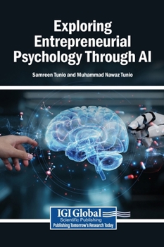 Hardcover Exploring Entrepreneurial Psychology Through AI Book