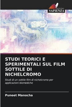 Paperback Studi Teorici E Sperimentali Sul Film Sottile Di Nichelcromo [Italian] Book
