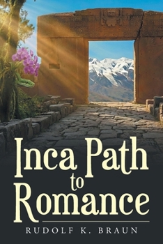 Paperback Inca Path to Romance Book