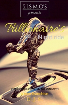 Paperback Trillionaire's night ride: S.I.S.M.O Book