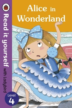 Hardcover Read It Yourself Lev 4 Alice In Wonderla Book