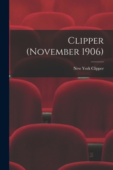 Paperback Clipper (November 1906) Book