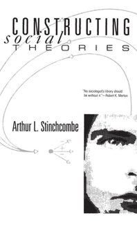 Paperback Constructing Social Theories Book