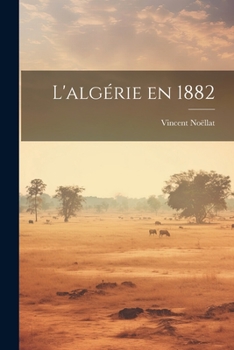 Paperback L'algérie en 1882 [French] Book