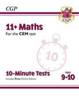 Paperback New 11+ CEM 10-Minute Tests: Maths - Ages 9-10 (with Online Edition) (CGP 11+ CEM) Book