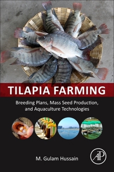 Paperback Tilapia Farming: Breeding Plans, Mass Seed Production, and Aquaculture Technologies Book