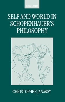Paperback Self and World in Schopenhauer's Philosophy Book