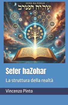 Paperback Sefer haZohar: La struttura della realtà [Italian] Book