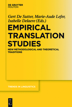 Hardcover Empirical Translation Studies: New Methodological and Theoretical Traditions Book