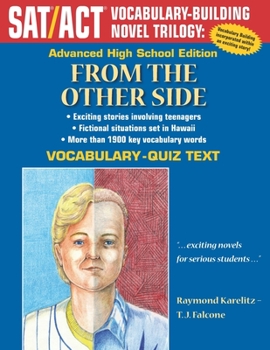 Paperback From the Other Side: Advanced High School Vocabulary-Quiz Text Book