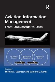 Hardcover Aviation Information Management: From Documents to Data Book