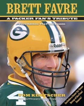 Hardcover Brett Favre: A Packer Fan's Tribute: The Final Season Book