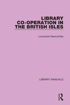 Hardcover Library Co-Operation in the British Isles Book