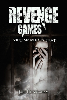 Paperback Revenge Games: Victim?: Who is that? Book