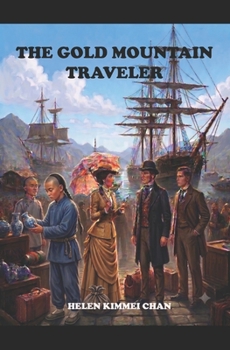 Paperback The Gold Mountain Traveler Book