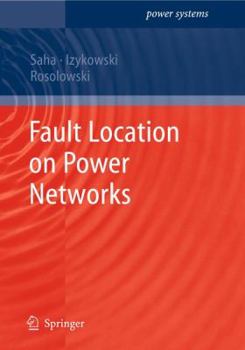 Hardcover Fault Location on Power Networks Book
