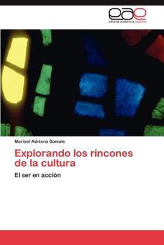 Paperback Explorando Los Rincones de La Cultura [Spanish] Book