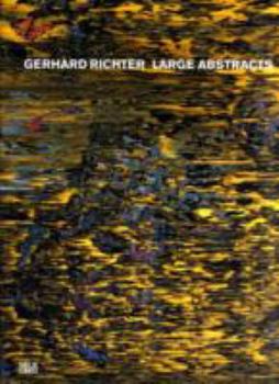 Hardcover Gerhard Richter: Large Abstracts Book