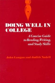 Paperback Doing Well in College: A Concise Guide to Reading, Writing, and Study Skills Book