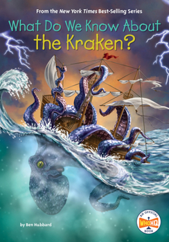 Paperback What Do We Know about the Kraken? Book