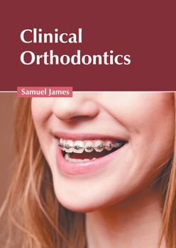 Hardcover Clinical Orthodontics Book
