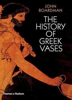 Paperback The History of Greek Vases Book