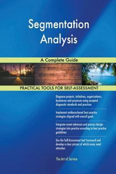 Paperback Segmentation Analysis A Complete Guide Book