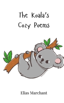 Paperback The Koala's Cozy Poems Book