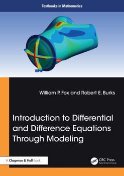 Hardcover Introduction to Differential and Difference Equations Through Modeling Book