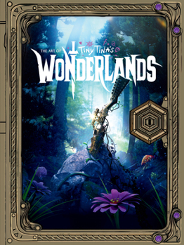 Hardcover The Art of Tiny Tina's Wonderlands Book