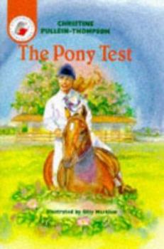 The Pony Test (Yellow Storybooks) - Book #3 of the Sophy